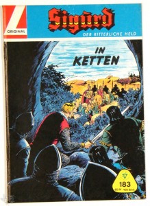 Sigurd - Der ritterliche Held (Heft, Lehning) 183: In Ketten