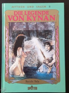 Mythen und Sagen 3: Die Legende von Kynan (Hardcover)