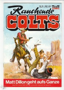 Rauchende Colts 10: Matt Dillon geht aufs Ganze
