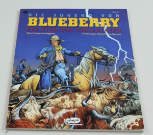 Leutnant Blueberry 37: Die Jugend von Blueberry - Der Pfad der Verfluchten