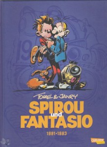 Spirou und Fantasio Gesamtausgabe 13: 1981 - 1983