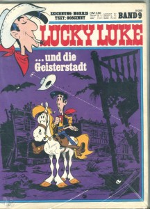 Zack Album 9: Lucky Luke: ... und die Geisterstadt