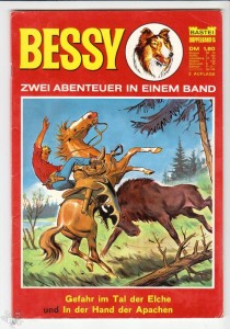 Bessy Doppelband 15: Gefahr im Tal der Elche / In der Hand der Apachen