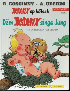Asterix - Mundart 3: Däm Asterix singe Jung (Kölner Mundart)