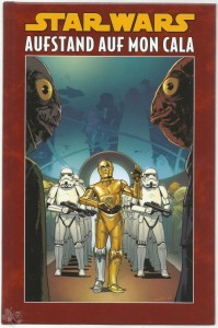 Star Wars Sonderband 111: Aufstand auf Mon Cala (Hardcover)