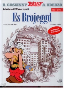 Asterix - Mundart 80: Es Brojeggd (Wiener Mundart)