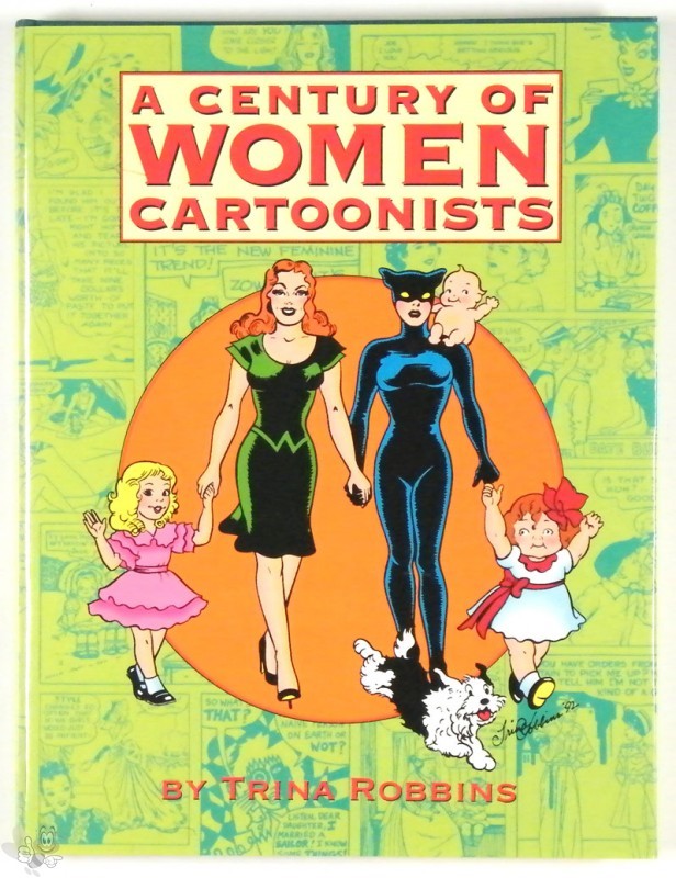 A Century of Women Cartoonists by Trina Robbins Limited Signed Hardcover