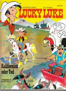 Lucky Luke 39: Kalifornien oder Tod (Hardcover)