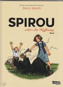 Spirou + Fantasio Spezial 36: Spirou oder: die Hoffnung (Teil 4)