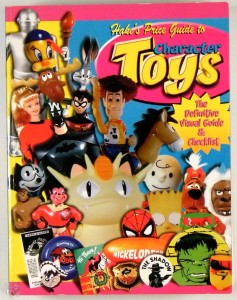Hake&#039;s Price Guide to Character Toys (Official Hake&#039;s Price Guide to Character T