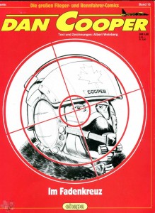 Die großen Flieger- und Rennfahrer-Comics 18: Dan Cooper: Im Fadenkreuz