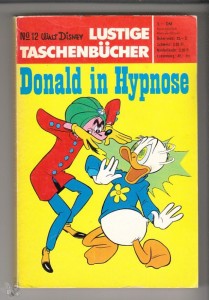 Walt Disneys Lustige Taschenbücher 12: Donald in Hypnose (1. Auflage)