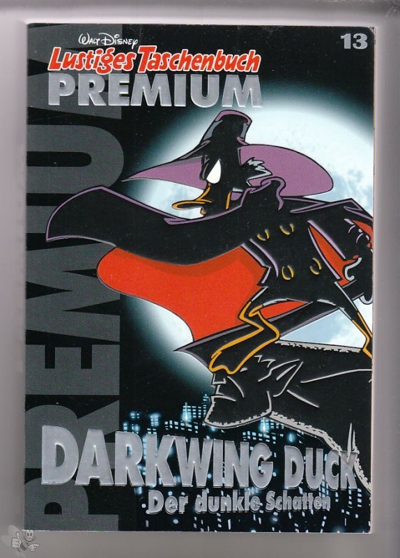 Lustiges Taschenbuch Premium 13: Darkwing Duck - Der dunkle Schatten (LTB)
