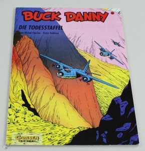 Buck Danny (Carlsen) 29: Die Todesstaffel 1.Auflage