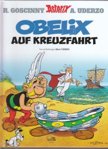 Asterix (Neuauflage 2013) 30: Obelix auf Kreuzfahrt (Hardcover)