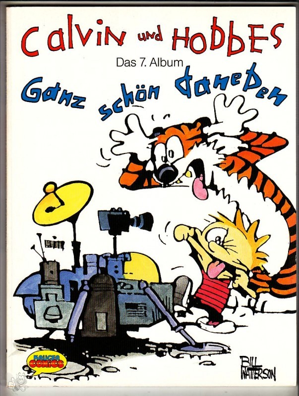 Calvin und Hobbes 7: Ganz schön daneben