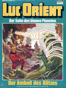 Luc Orient 13: Der Amboß des Blitzes