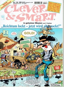Clever &amp; Smart (Album , 1. Auflage) 134: Reichtum lockt - jetzt wird abgezockt !