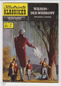 Illustrierte Klassiker 87: Wilson - Der Wirrkopf (1. Auflage)
