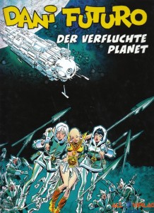 Dani Futuro 4: Der verfluchte Planet (Vorzugsausgabe)