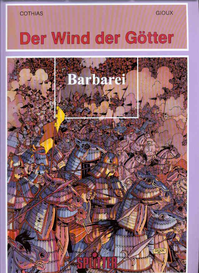 Der Wind der Götter 7: Barbarei (Softcover)