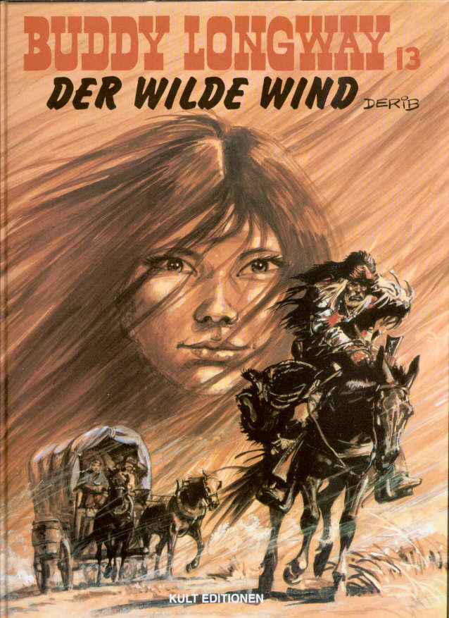 Buddy Longway 13: Der wilde Wind