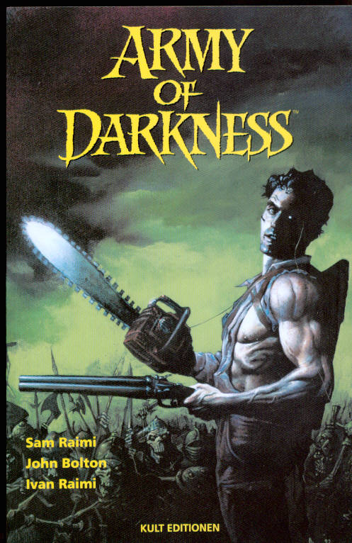 Army of darkness: (Softcover)