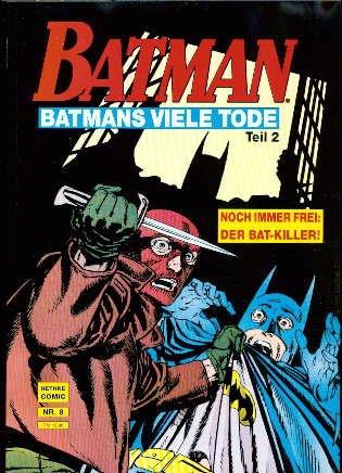 Batman 8: Batmans viele Tode (Teil 2)