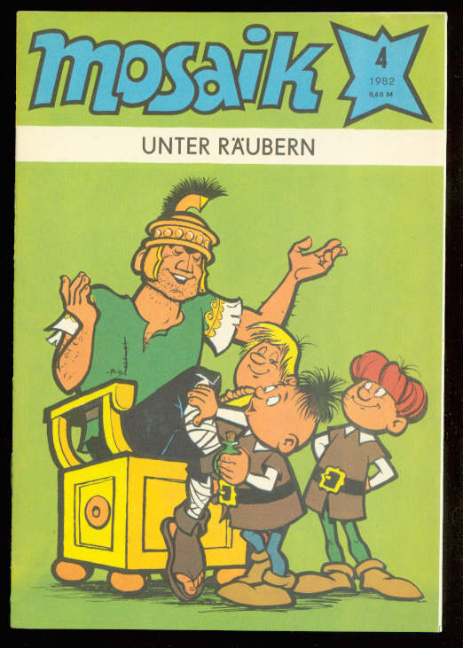 Mosaik 1982: Nr. 4: Unter Räubern