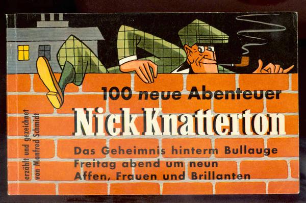 Nick Knatterton 7: 100 neue Abenteuer