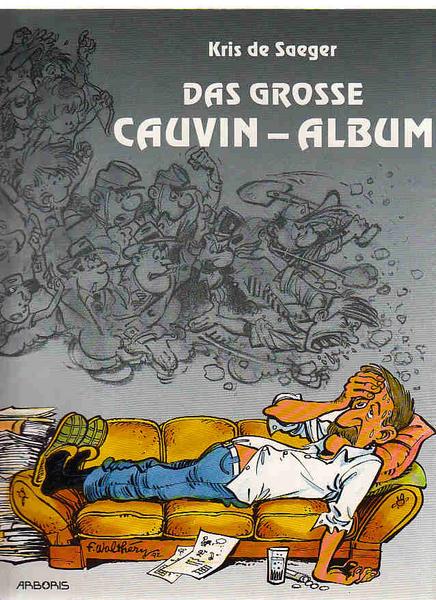 Das grosse Cauvin-Album: