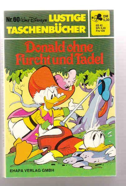 Walt Disneys Lustige Taschenbücher 60: Donald ohne Furcht und Tadel (höhere Auflagen) (LTB)