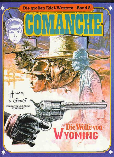 Die großen Edel-Western 8: Comanche: Die Wölfe von Wyoming (Hardcover)