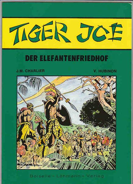 Tiger Joe (1): Der Elefantenfriedhof