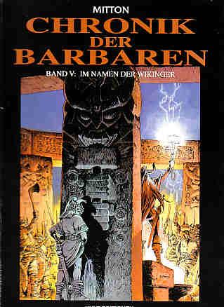 Chronik der Barbaren 5: Im Namen der Wikinger (Hardcover)