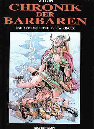Chronik der Barbaren 6: Der Letzte der Wikinger (Hardcover)