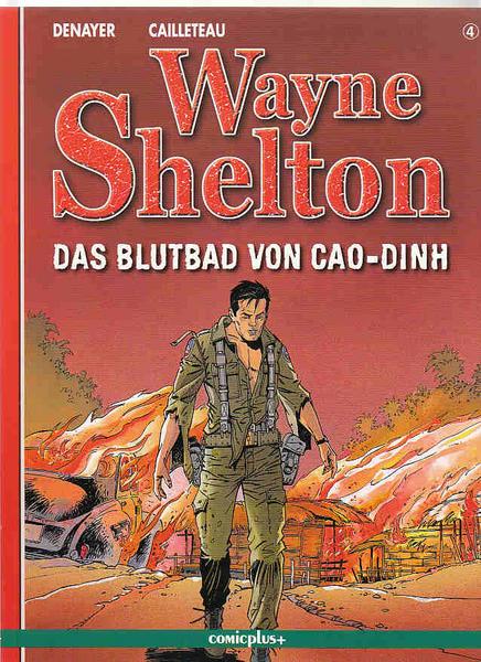 Wayne Shelton 4: Das Blutbad von Cao-Dinh