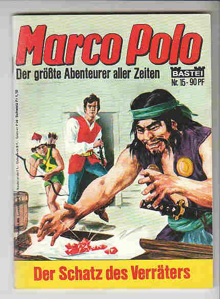 Marco Polo 15: Der Schatz des Verräters