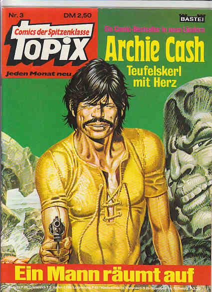 Topix 3: Archie Cash: Ein Mann räumt auf