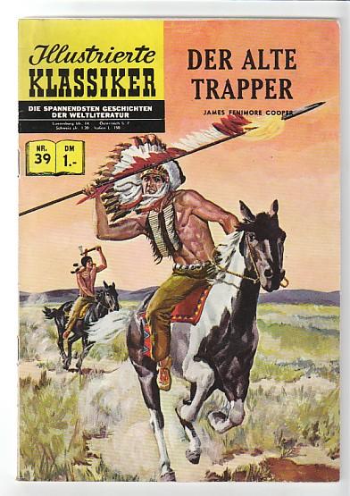 Illustrierte Klassiker 39: Der alte Trapper (4. Auflage)