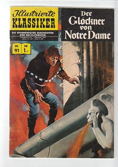 Illustrierte Klassiker 91: Der Glöckner von Notre Dame (1. Auflage)