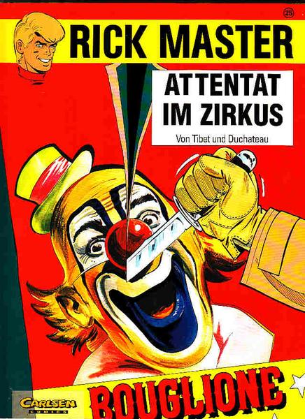 Rick Master 25: Attentat im Zirkus