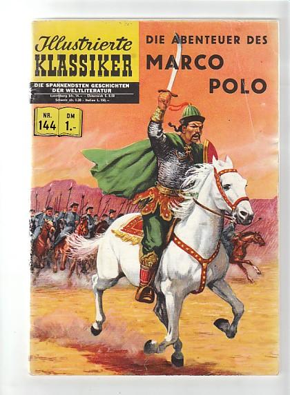 Illustrierte Klassiker 144: Die Abenteuer des Marco Polo (1. Auflage)