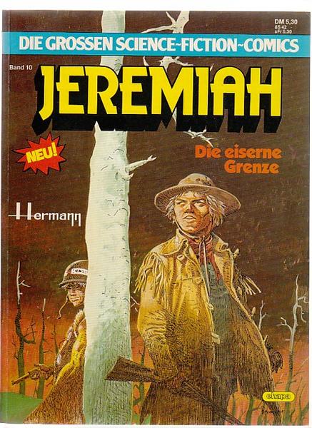 Die grossen Science-Fiction-Comics 10: Jeremiah: Die eiserne Grenze