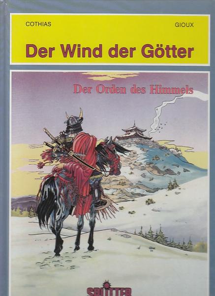 Der Wind der Götter 6: Der Orden des Himmels (Hardcover)