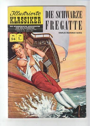 Illustrierte Klassiker 54: Die schwarze Fregatte (4. Auflage)