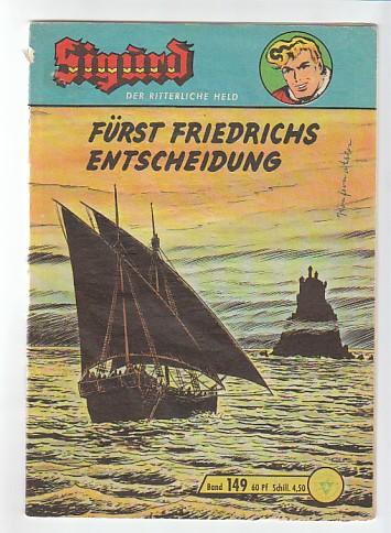 Sigurd 149: Fürst Friedrichs Entscheidung