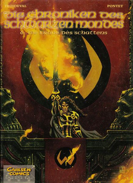 Die Chroniken des schwarzen Mondes 6: Die Krone des Schattens (Hardcover)