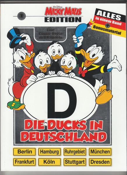 Micky Maus Edition 1: Die Ducks in Deutschland (Softcover)
