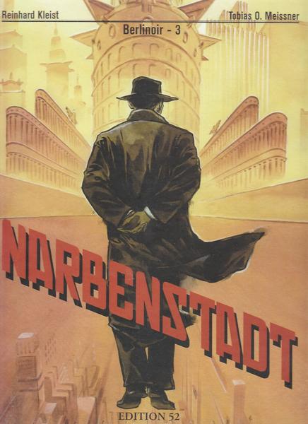 Berlinoir 3: Narbenstadt